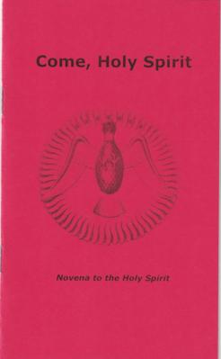 Come, Holy Spirit - Novena to the Holy Spirit