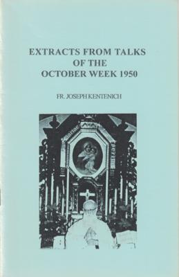 Extracts from talks of the October Week 1950