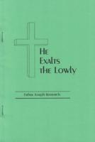 He Exalts the Lowly