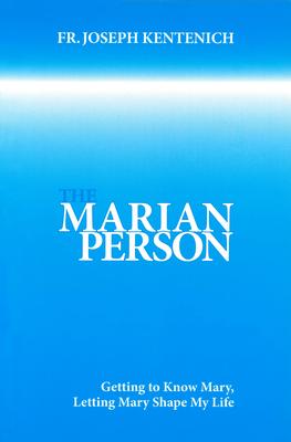 The Marian Person