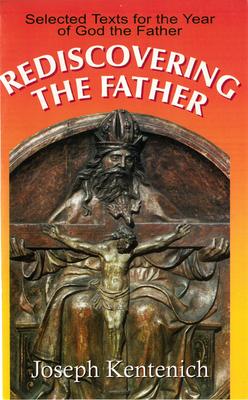 Rediscovering the Father