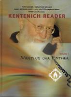 Kentenich Reader Volume 1: Meeting our Father