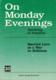 On Monday Evenings Volume 20: Married Love as a Way to Holiness
