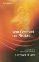 Your Covenant - our Mission