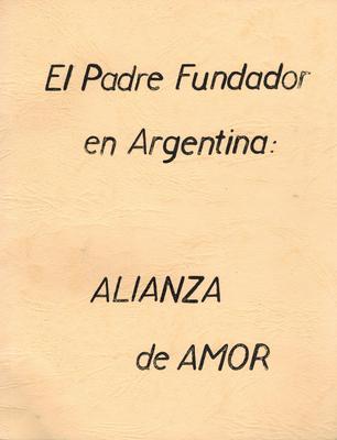 El padre fundador en Argentina - Reflexiones sobre la Alianza de Amor