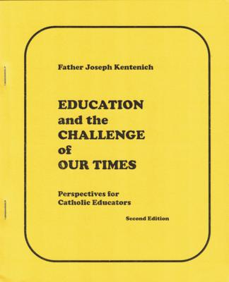 Education and the Challenge of our Times